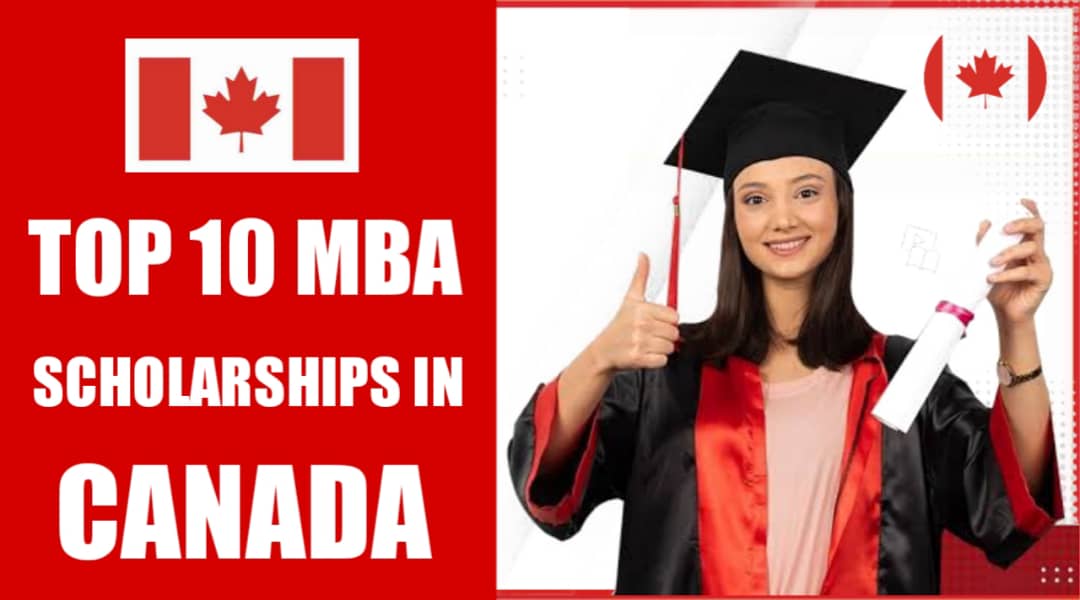 Top MBA scholarships in Canada government that you can apply for.