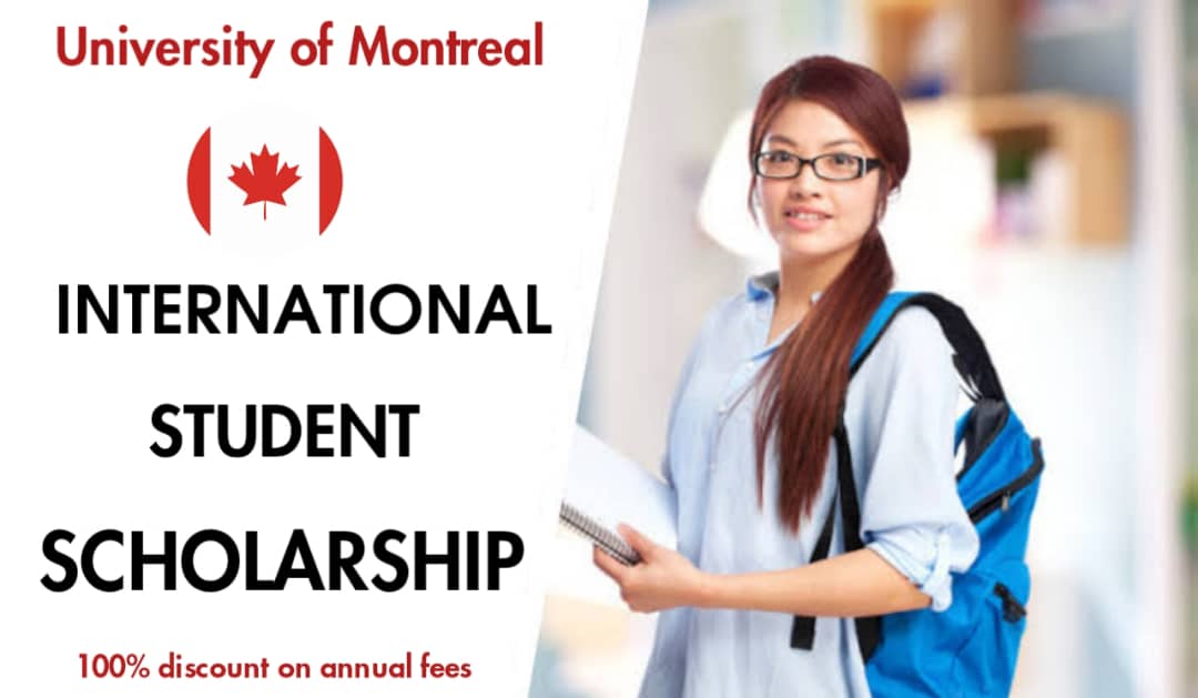 University Of Montreal Offers Scholarship Of Up To 100% For International Students