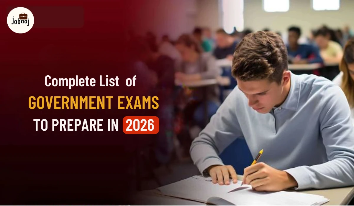 Upcoming Government Exams Calendar for 2026- Complete Preparation Guide